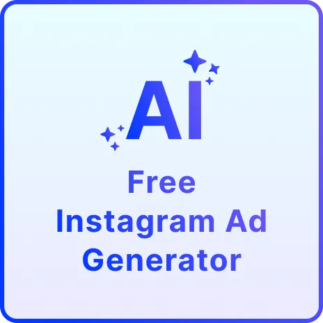 Free AI Instagram Ad Image Generator, Create Instagram Ads Online [ No Signup ]